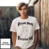 Bunny Please Don’T Perceive Me T-Shirt