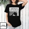 Cat Hheiii Hiiaaa Haiii Hheellooo T-Shirt