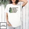 Citipati Short Cranky Woman Hated By Many Loved By Plenty Heart On Her Sleeve Fire In Her Soul And A Mouth She Can’T Control T-Shirt