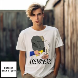 Dad Tax Candy T-Shirt