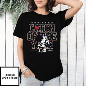 Daulton Varsho Toronto Blue Jays Baseball Player Catch Of The Year T-Shirt