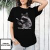 Doom Scrolling Raccoon Using Phone T-Shirt