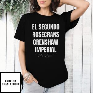 El Segundo Rosecrans Crenshaw Imperial T-Shirt
