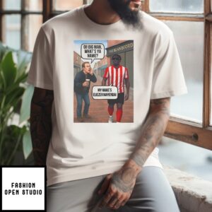 Eliezer Mayenda Oi Big Man What’S Ya Name T-Shirt
