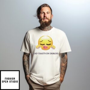 Emoji And That’S On Deriod T-Shirt