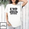 End Gang Run Club T-Shirt
