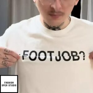 Footjob T-Shirt – Podxmas Custom Clothing Store