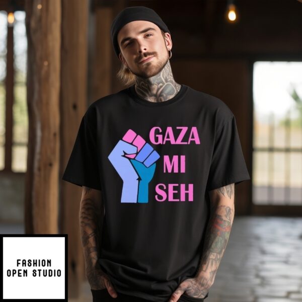 Gaza Mi Seh Palestine T-Shirt
