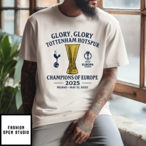 Glory Glory Tottenham Hotspur Champions Of Europe 2025 T-Shirt