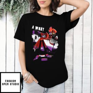 Hazbin Hotel Alastor A What Wow T-Shirt