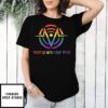 Hazbin Hotel The Vees Pride Trust Us With Your Price T-Shirt