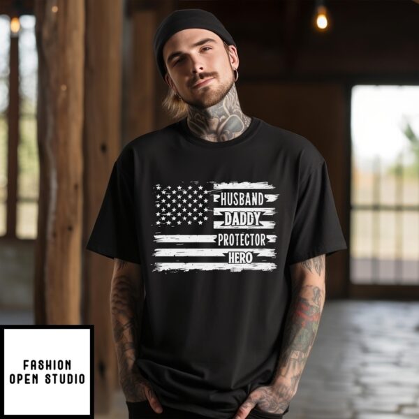 Husband Daddy Protector Hero Usa Flag T-Shirt