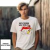 Lewis Hamilton Have A Tea Break While You’Re At It T-Shirt