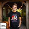 Never Underestimate A Woman And Loves Texas Rangers Mascot T-Shirt