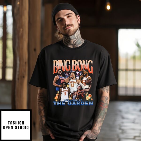 New York Knicks Bing Bong Welcome To The Garden T-Shirt