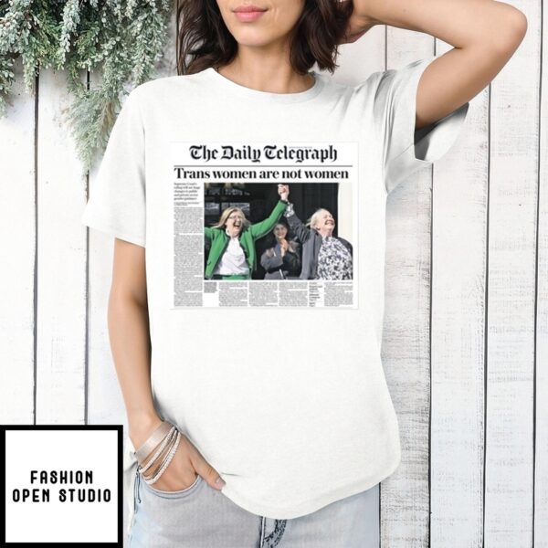 Official Graham Linehan Wearing The Daily Telegraph Trans Women Are Not Women New T-Shirt
