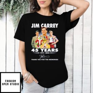 Official Jim Carrey 45 Years 1977-2022 Thank You For The Memories Signature T-Shirt