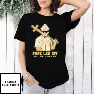 Official Pope Leo Xiv Roots For The Chicago White Sox T-Shirts