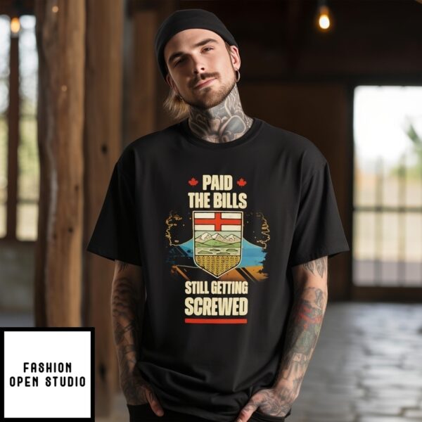 Paid The Bills Still Getting Screwed Vintage T-Shirt
