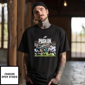 Philadelphia Eagles Push On T-Shirt