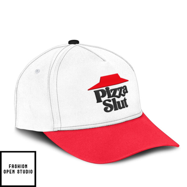 Pizza Slut Funny Pizza Hut Hat