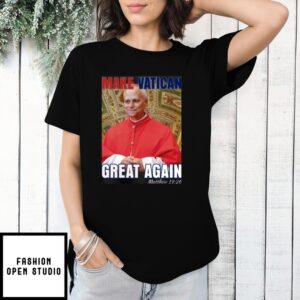 Pope Leo Xiv Make Vatican Great Again Robert Prevost T-Shirt