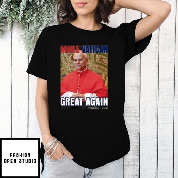 Pope Leo Xiv Make Vatican Great Again Robert Prevost T-Shirt