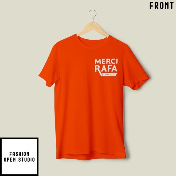 Roland Garros Merci Rafa 25 5 2025 T-Shirt