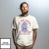 So Long London Had A Good Run 4Th Of July T-Shirt