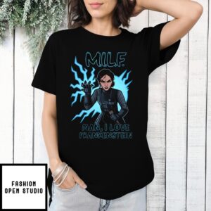 Victoria Frankenstein Milf Man, I Love Frankenstein T-Shirt