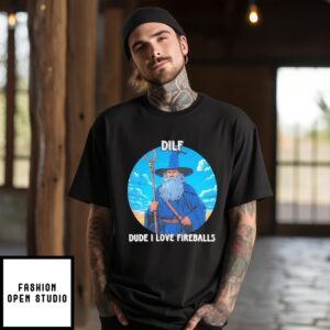 Wizard Dilf Dude I Love Fireballs T-Shirt