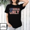 Alan Roberts America Only T-Shirt