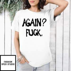 Alison Wonderland Wearing Again Fuck T-Shirt