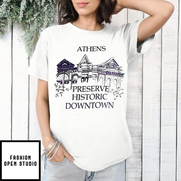 Athens Preserve Historic Downtown T-Shirt