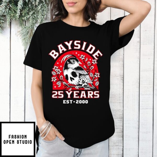 Bayside 25 Years Est 2000 T-Shirt
