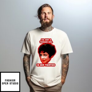 Betty Rizzo Grease I’M Just A T-Shirtanage Girl In Her Thirties T-Shirt