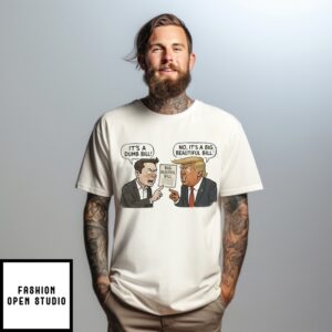 Big Beautiful Bill Elon Musk Doing Drugs Trump Vs Elon T-Shirt