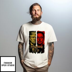 Breaking Up Elon Musk Vs Donald Trump Conspiracy Theory Dark Humor T-Shirt