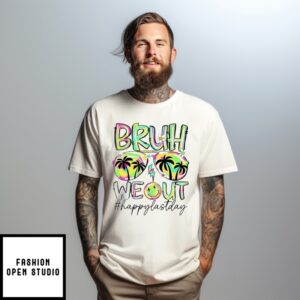Bruh We Out Happy Last Day 2025 T-Shirt