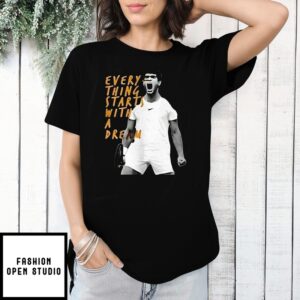 Carlos Alcaraz Everything Starts With A Dream T-Shirt