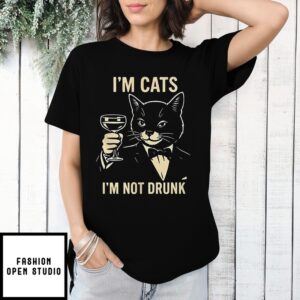 Cat In Cats I’M Not Drunk T-Shirt