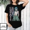Charlotte Sands Good Luck Getting Me Out Of Your Life T-Shirt