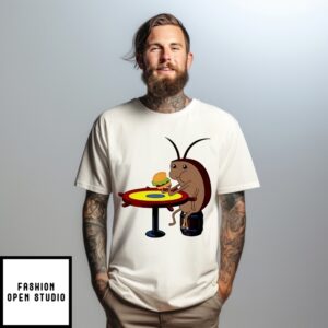 Cockroach Eating Bugger Krabby Patty T-Shirt