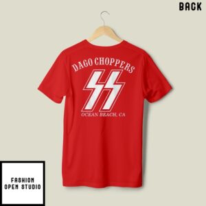 Dago Choppers Ocean Beach Ca T-Shirt