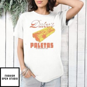 Dulce’S Paletas Est Monterrey 1950 T-Shirt