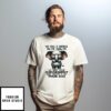 Elephant No One Is Harder On Me Than Me So Take Your Judgement And Shove It Up Your Ass T-Shirt