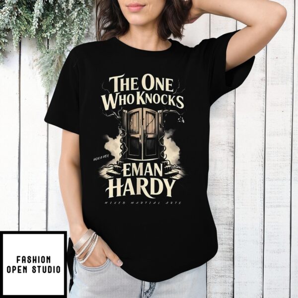 Eman Hardy The One Who Knocks T-Shirt