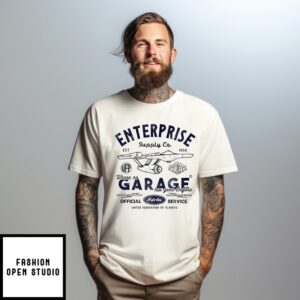 Enterprise Garage Enterprise Supply Co Where No Garage Has Gone Before T-Shirt