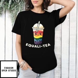 Equalitea Milk Tea Pride Lgbt T-Shirt