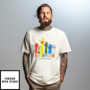 Everyone Is Welcome On Our Street Lgbtq T-Shirt
